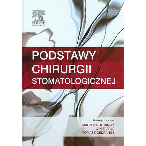 Podstawy chirurgii stomatologicznej